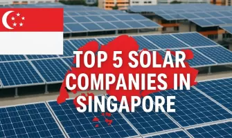 ​​Top 5 Entreprises Solaires à Singapour [Mise à Jour 2025]​​